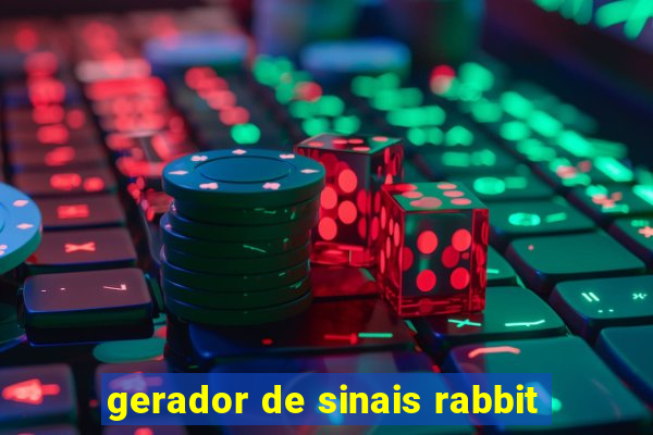 gerador de sinais rabbit